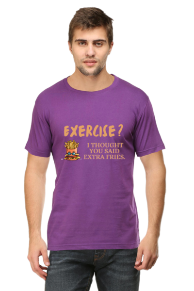 Exercise? I Thought You Said Extra Fries Half Sleeve Tee