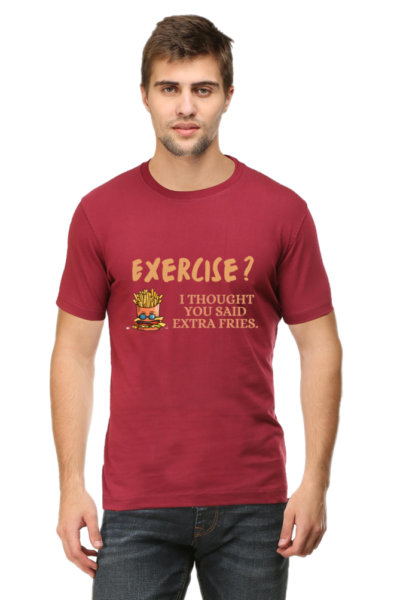 Exercise? I Thought You Said Extra Fries Half Sleeve Tee